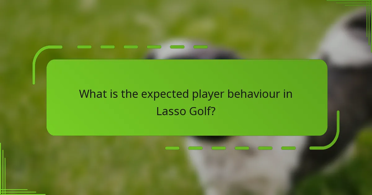 What is the expected player behaviour in Lasso Golf?